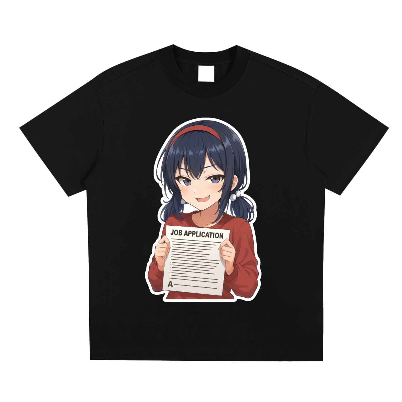 GET A JOB!! T-shirt